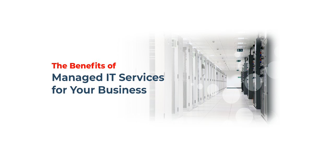 Benefits of Managed IT Services